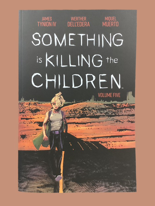 Something is Killing the Children Vol. 5