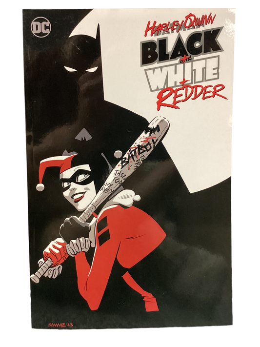 Harley Quinn: Black + White + Redder