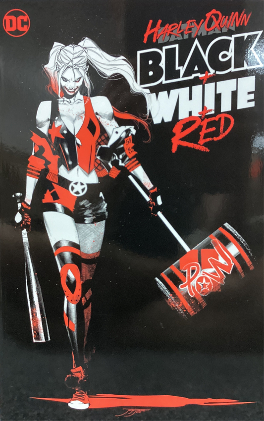 Harley Quinn: Black + White + Red