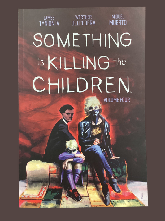 Something is Killing the Children Vol. 4
