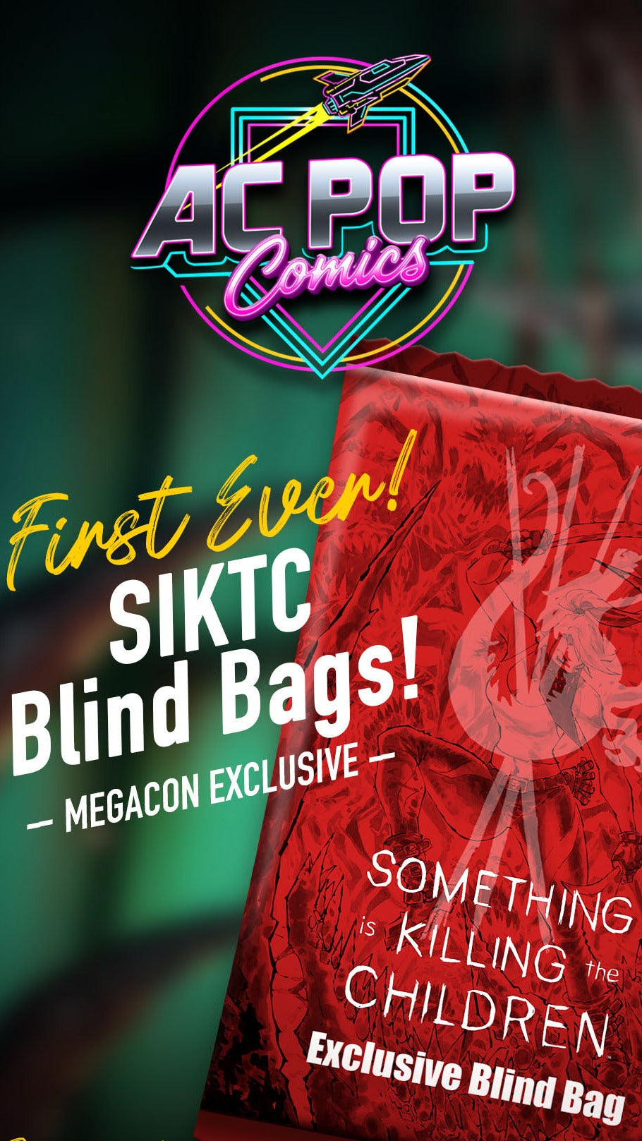 AC presents: Something is Killing the Children Number 1 Blind Bags ( 3 books per bag) 3-25-26