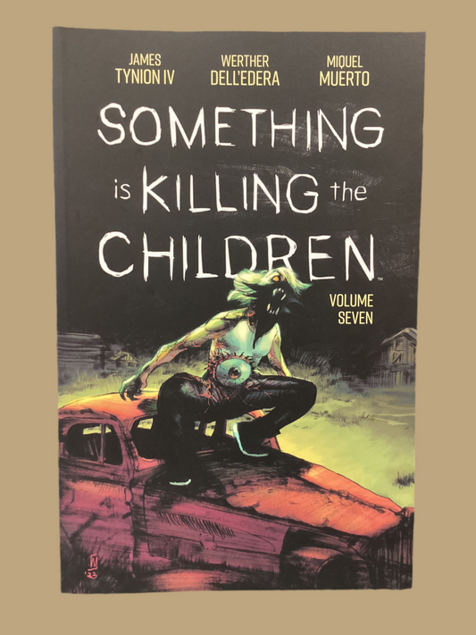 Something is Killing the Children Vol. 7