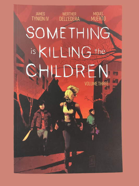 Something is Killing the Children Vol. 3